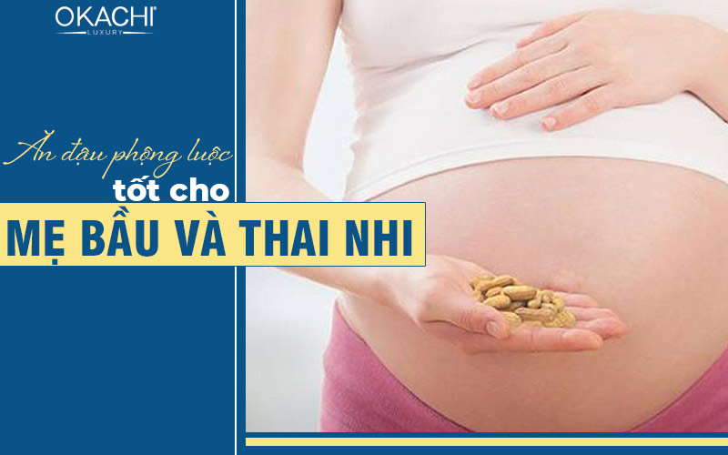 Ăn đậu phộng luộc tốt cho mẹ bầu và thai nhi