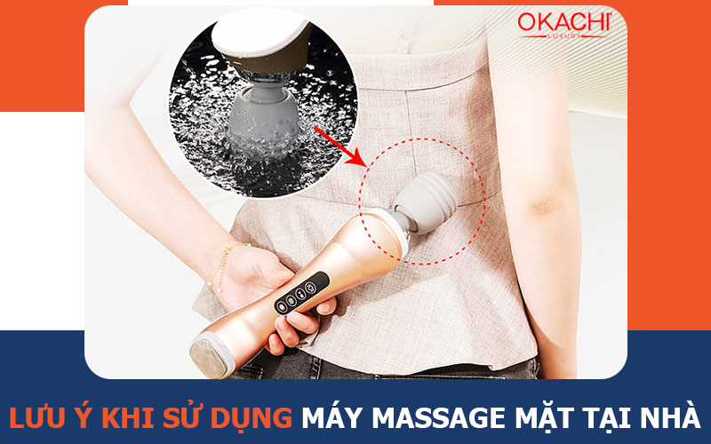 Lưu ý khi sử dụng máy massage mặt tại nhà