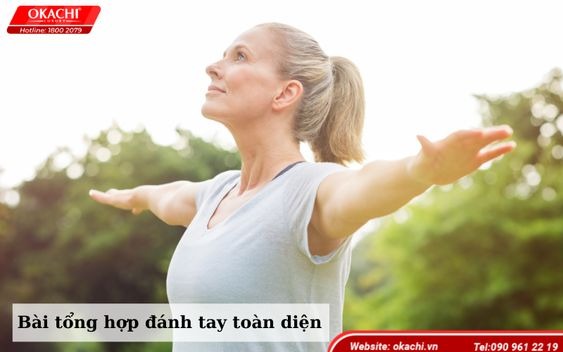 Bài tổng hợp đánh tay toàn diện