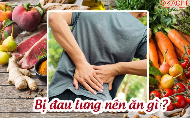 Lưu Ý Khi Bổ Sung Thực Phẩm Để Giảm Đau Lưng