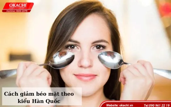 Cách giảm béo mặt theo kiểu Hàn Quốc