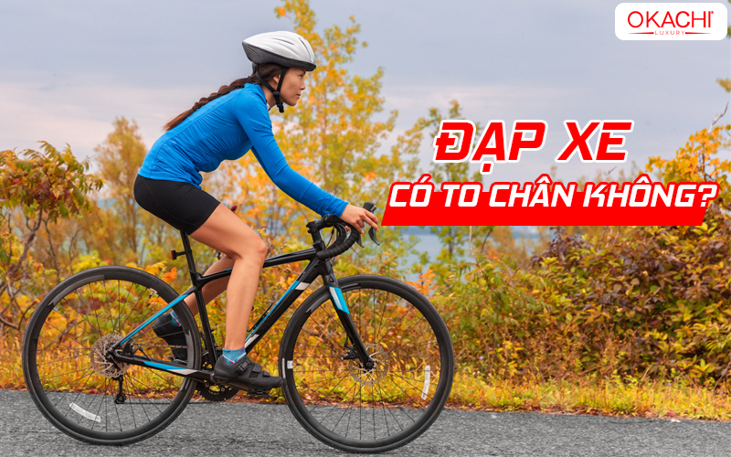 Đạp xe có to chân không
