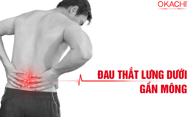 Đau thắt lưng dưới gần mông