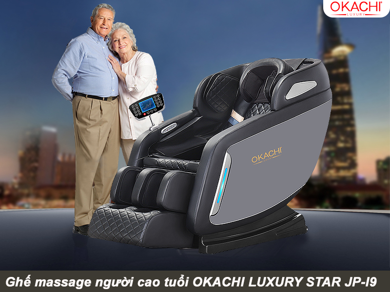 Ghế massage người cao tuổi OKACHI LUXURY Star JP-I9