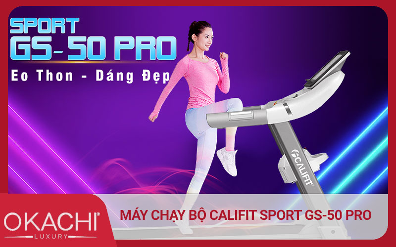 Máy chạy bộ chính hãng Mỹ CALIFIT SPORT GS-50 PRO