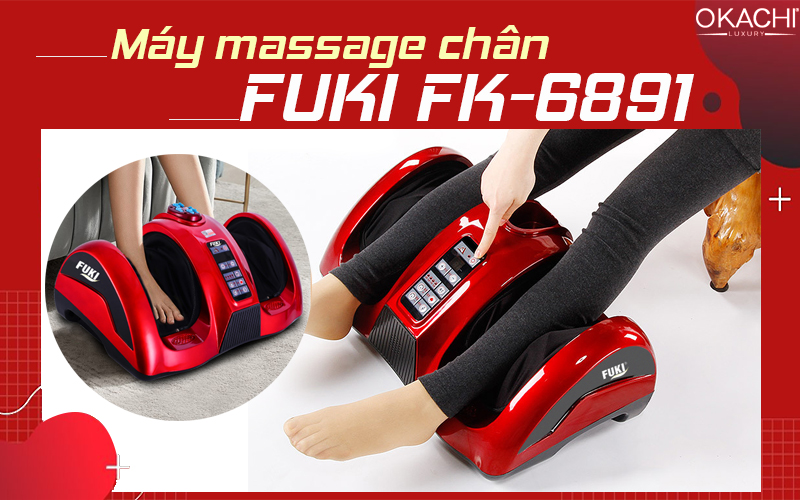 Máy massage chân Fuki FK-6891