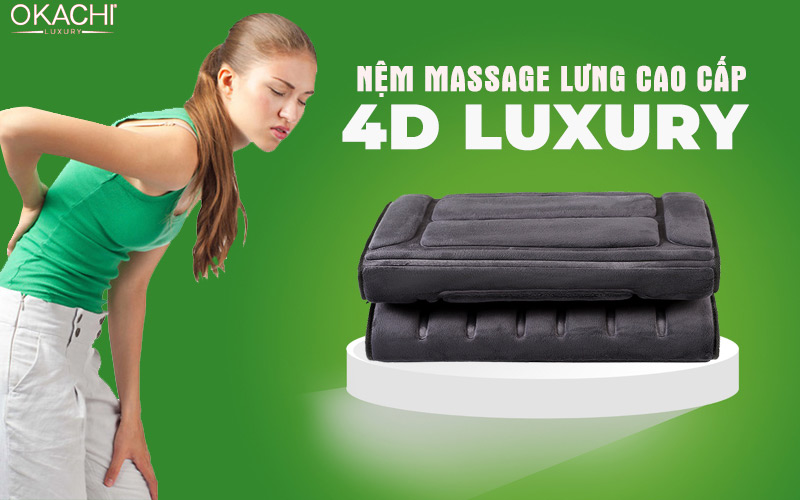 Nệm massage lưng cao cấp 4D Luxury