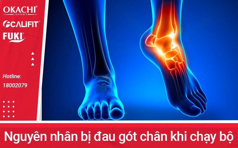 Nguyên nhân dẫn đến đau gót chân khi chạy bộ