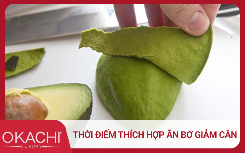 Thời điểm thích hợp ăn bơ giảm cân