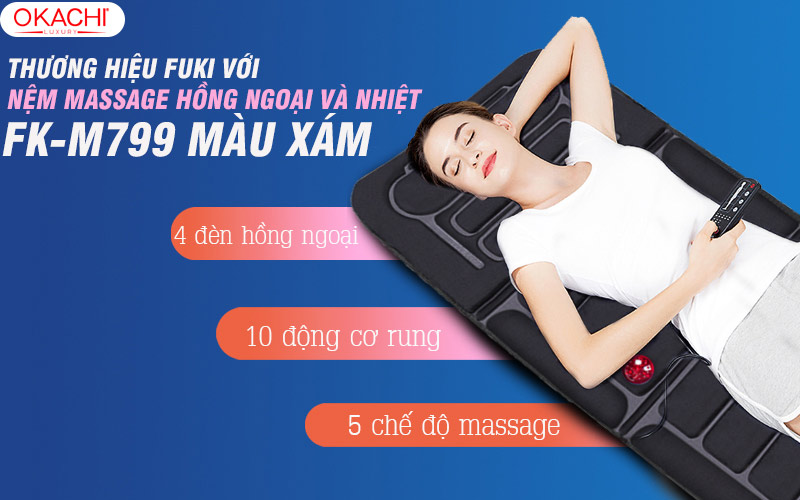 Thương hiệu Fuki với nệm massage hồng ngoại và nhiệt FK-M799 màu xám