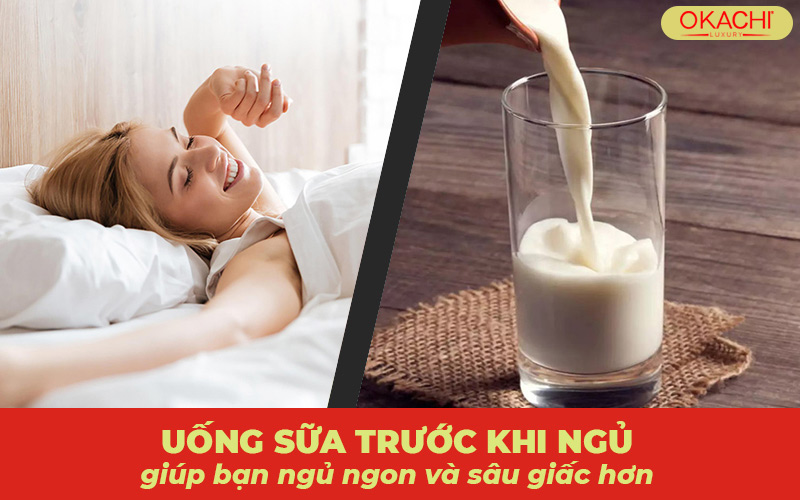 Uống sữa trước khi ngủ giúp bạn ngủ ngon và sâu giấc hơn