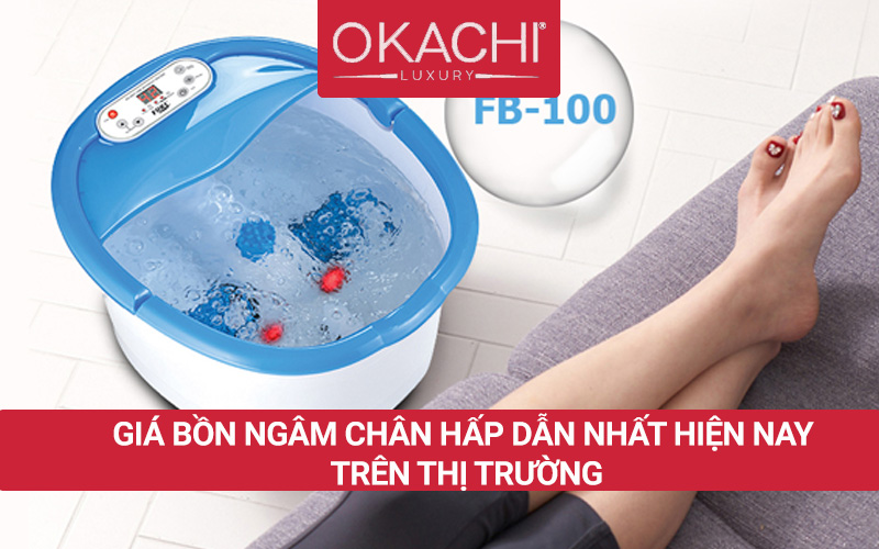 Giá bồn ngâm chân HẤP DẪN nhất hiện nay trên thị trường