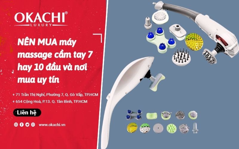 NÊN MUA máy massage cầm tay 7 hay 10 đầu và nơi mua uy tín