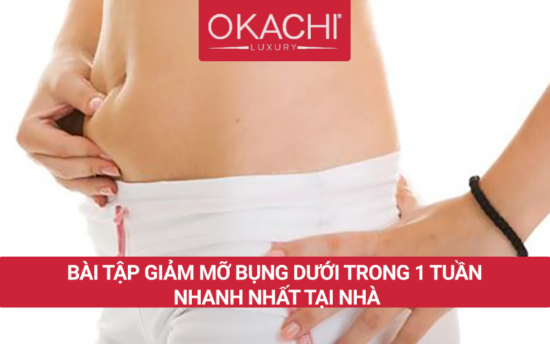 Top các bài tập giảm mỡ bụng dưới trong 1 tuần NHANH NHẤT