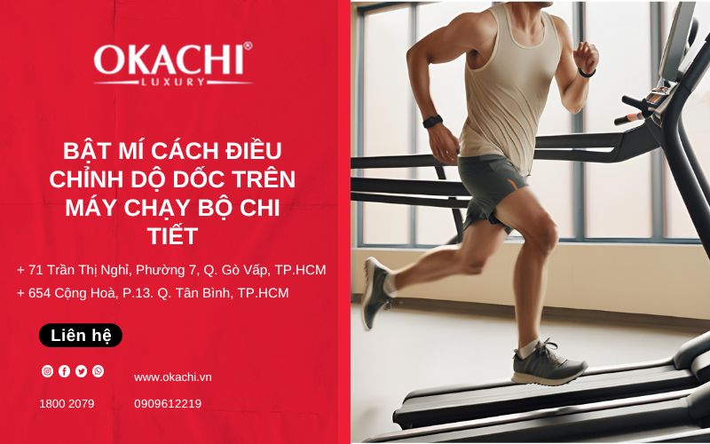 Cách điều chỉnh ĐỘ DỐC trên máy chạy bộ DỄ DÀNG hiệu quả