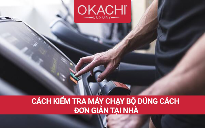 Cách kiểm tra motor máy chạy bộ ĐÚNG CÁCH đơn giản TẠI NHÀ