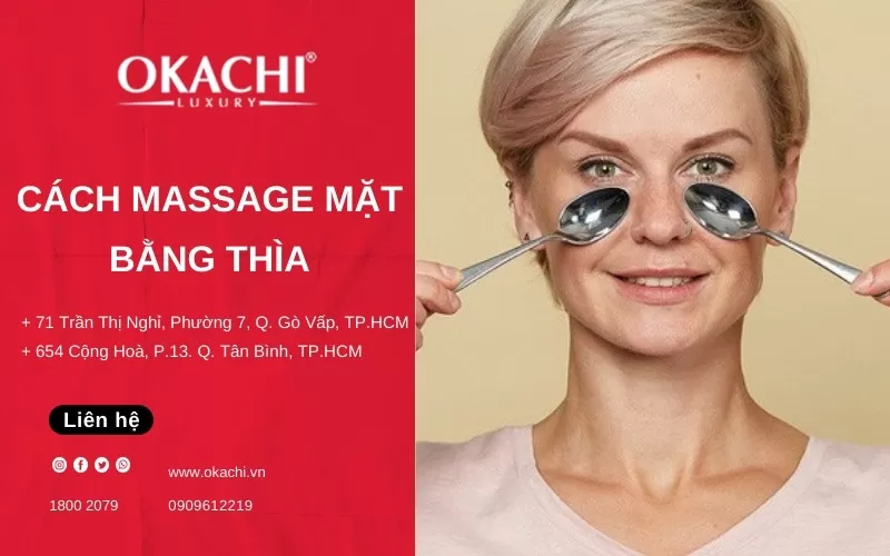 Giảm nếp nhăn với 9 cách massage mặt bằng thìa HIỆU QUẢ