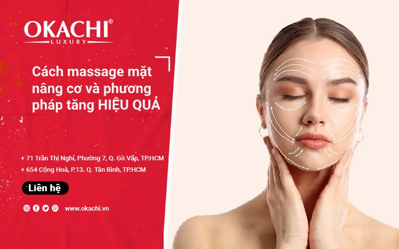 Cách massage mặt nâng cơ và phương pháp làm TRẺ HÓA làn da