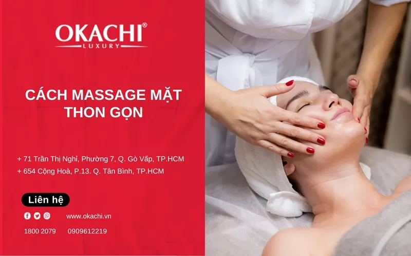 Hướng Dẫn Cách Massage Mặt Thon Gọn Cho Làn Da Săn Chắc
