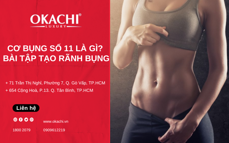 Cơ bụng số 11 là gì? Các bài tập giúp TẠO RÃNH BỤNG nhanh nhất