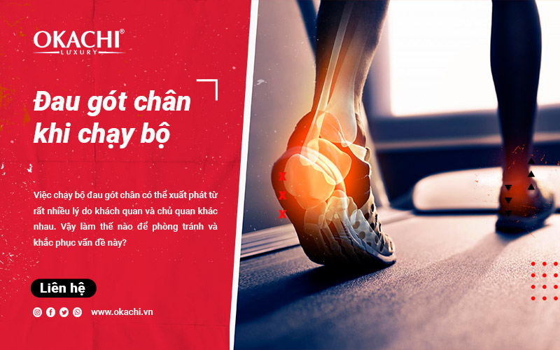Đau gót chân khi chạy bộ nguyên nhân và cách khắc phục