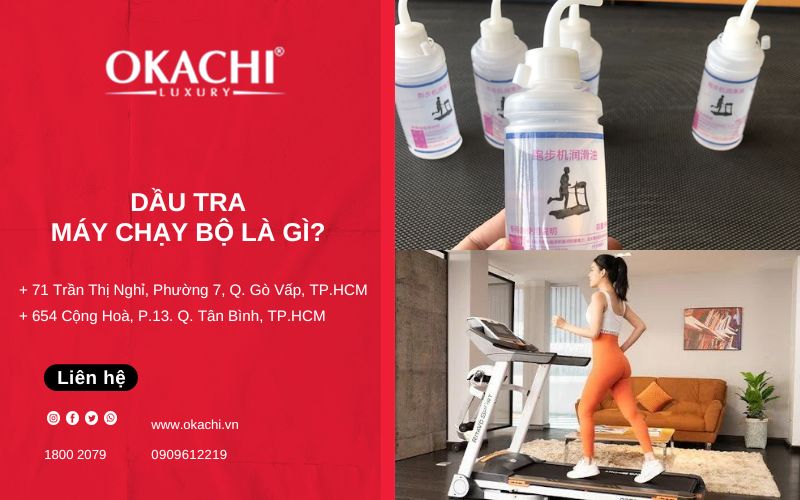 Dầu tra máy chạy bộ là gì? Công dụng của dầu bôi trơn máy