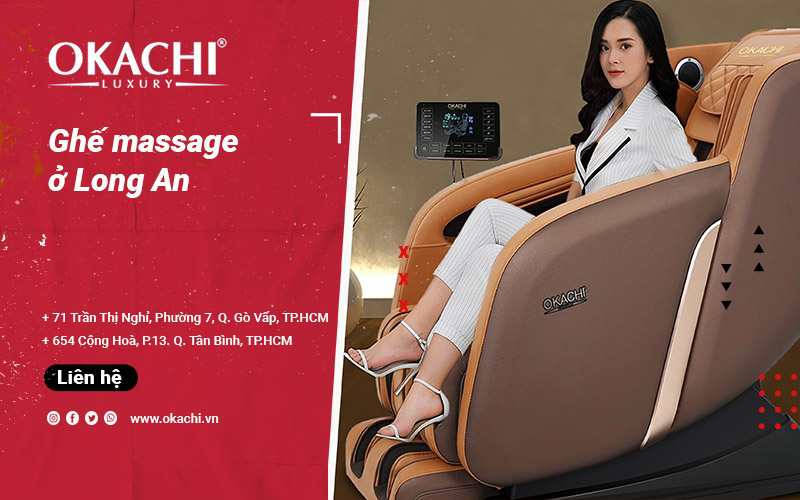 Cửa hàng ghế massage ở Long An CHẤT LƯỢNG chính hãng 