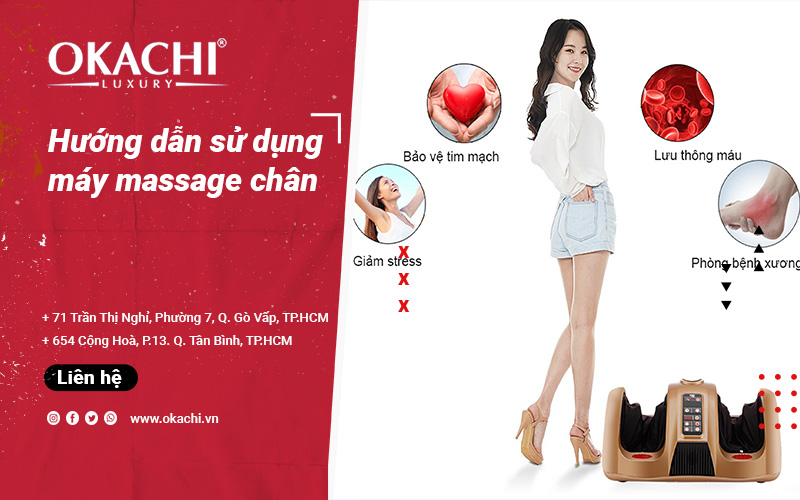  Hướng dẫn sử dụng máy massage chân ĐÚNG CÁCH