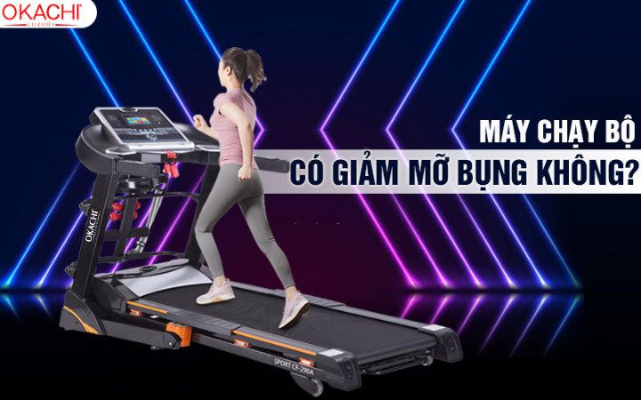 Chạy trên máy chạy bộ có giảm mỡ bụng không? [Giải Đáp]