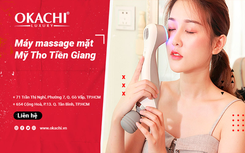 Máy massage mặt ở Mỹ Tho Tiền Giang UY TÍN chất lượng cao