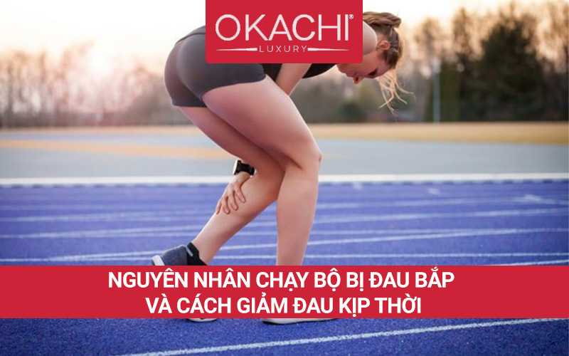 Tại sao chạy bộ bị đau bắp chân và CÁCH GIẢM ĐAU đơn giản