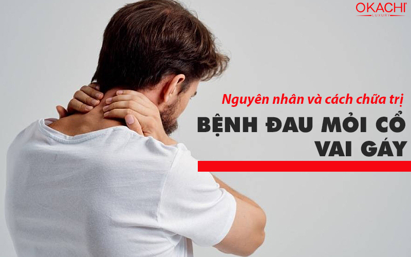 Đau mỏi cổ vai gáy là bệnh gì và các nguyên nhân THƯỜNG GẶP