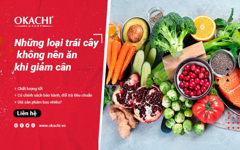 Tổng hợp những loại trái cây KHÔNG NÊN ăn khi giảm cân
