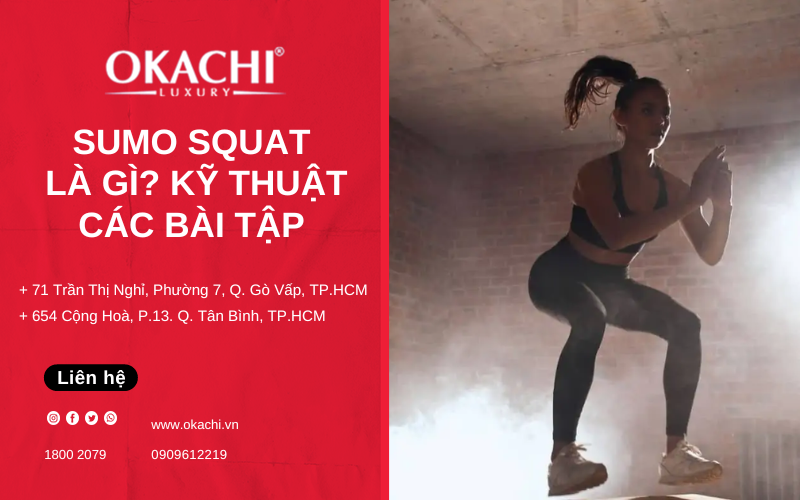 Sumo squat là gì? Tác dụng và kỹ thuật các bài tập Sumo squat