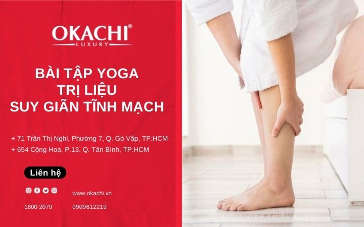 15 phút thực hiện bài tập Yoga trị liệu suy giãn tĩnh mạch 