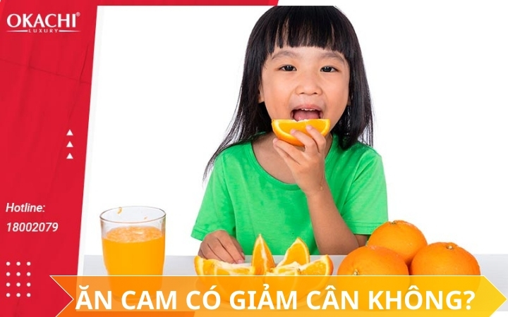 Ăn cam có giảm cân không?