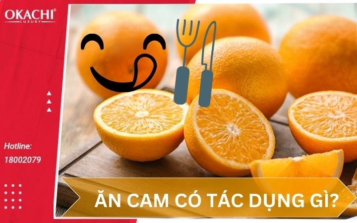 Ăn cam có tác dụng gì