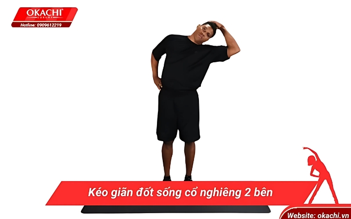 Bài tập kéo giãn đốt sống cổ nghiêng 2 bên