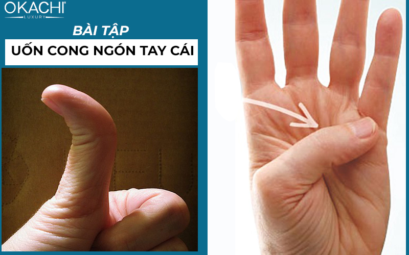 Bài tập uốn cong ngón tay cái