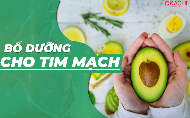 Bổ dưỡng cho tim mạch
