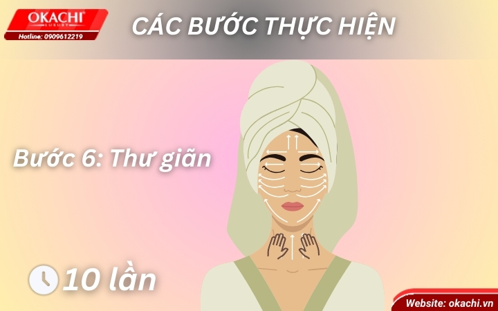 Bước 6: Thư giãn