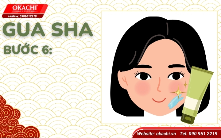 Bước 6 - Cạo gió mặt gua sha
