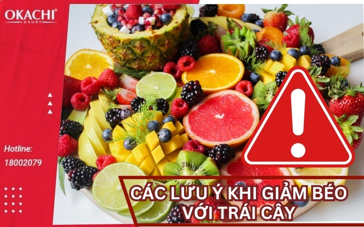 Các lưu ý khi giảm béo với trái cây