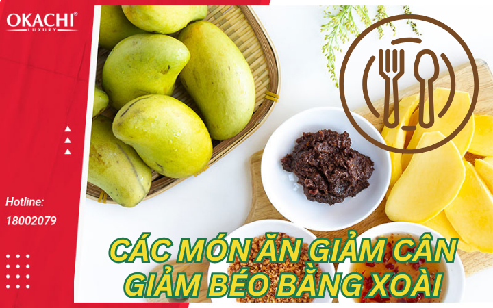 Các món ăn giảm cân giảm béo bằng xoài