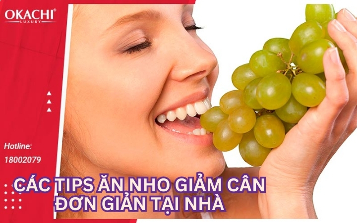 Các tips ăn nho giảm cân đơn giản tại nhà