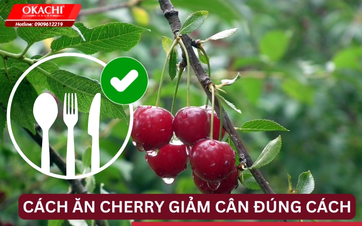 Cách ăn cherry giảm cân đúng cách