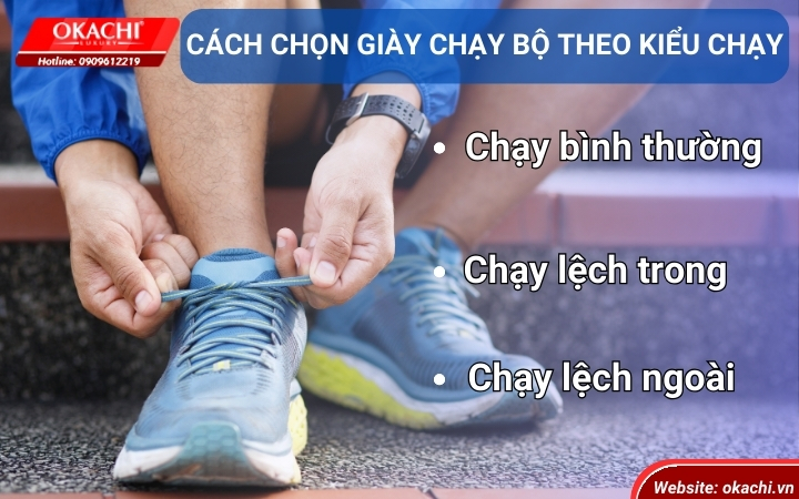Cách chọn giày chạy bộ theo kiểu chạy