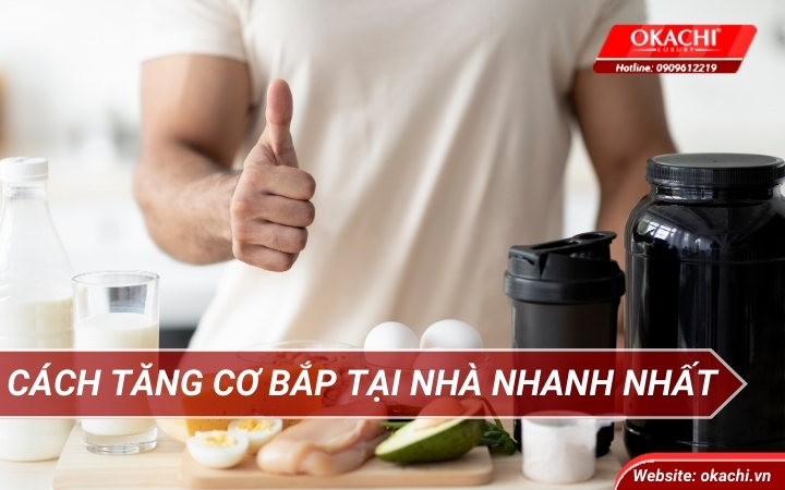 Cách tăng cơ bắp tạo nhà nhanh nhất