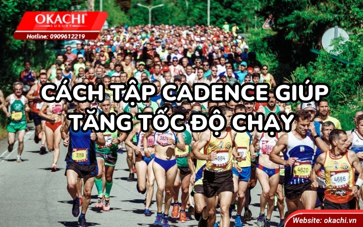 cách tập cadence giúp tăng tốc độ chạy