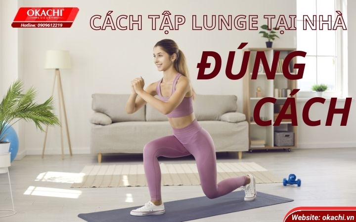Cách tập Lunge tại nhà đúng cách
